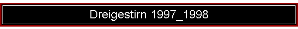 Dreigestirn 1997_1998