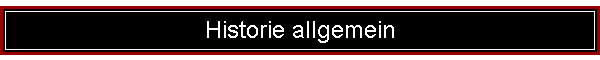Historie allgemein